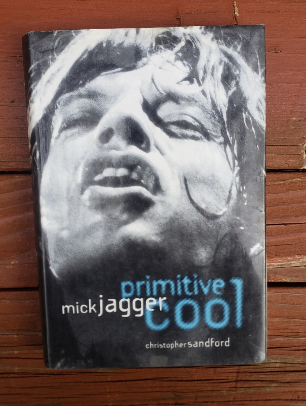 Mick Jagger 'Primitive Cool'  Hardcover Book By: Christopher Sandford